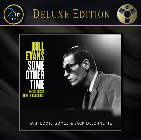 BILL EVANS SOME OTHER TIME: The Lost Session from the Black Forest
