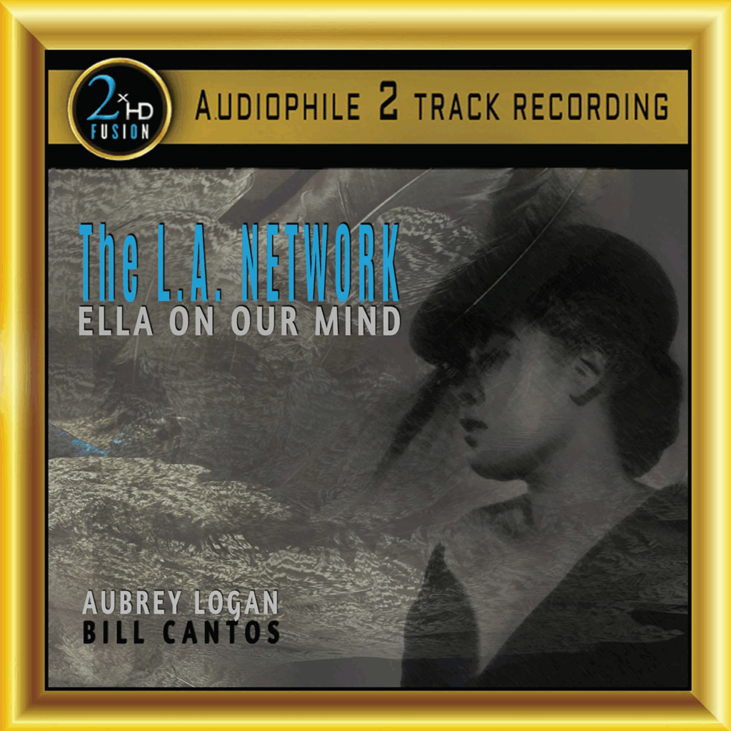 The L.A. Network - Ella on our Mind
