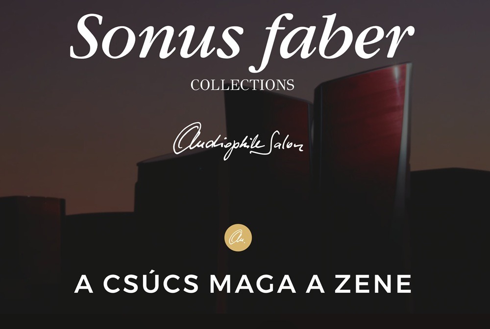 Sonus faber hangfal kínálat bemutatása